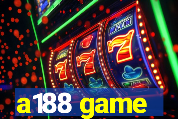 a188 game